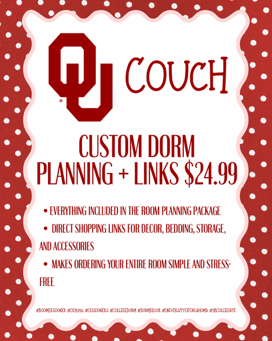 Couch Dorm Planning + Links
